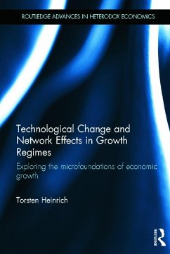 Technological Change and Network Effects in Growth Regimes - Heinrich, Torsten