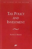 Tax Policy and Investment