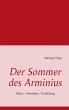 Der Sommer des Arminius - Bild 1