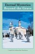 Eternal Mysteries Beyond the Grave - Bild 1