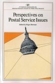 Perspectives on Postal Service Issues: A Conference Sponsored by the American Enterprise Institute (AEI symposium, 79J)