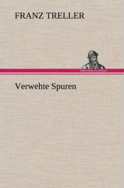 Verwehte Spuren - Treller, Franz