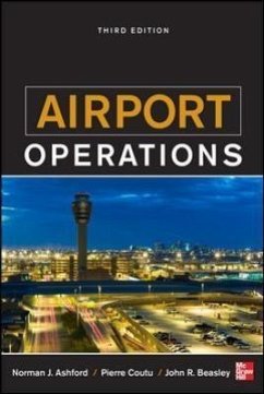 Airport Operations, Third Edition - Ashford, Norman J.; Coutu, Pierre; Beasley, John R.