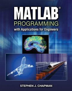 MATLAB Programming with Applications for Engineers - Chapman, Stephen J.