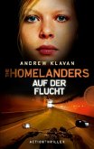 Auf der Flucht / Homelanders Bd.2