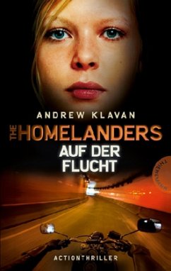 Auf der Flucht / Homelanders Bd.2 - Klavan, Andrew