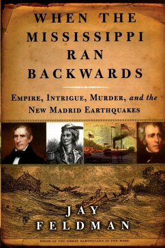 WHEN THE MISSISSIPPI RAN BACKWARDS - Feldman