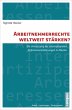 Arbeitnehmerrechte weltweit stärken? - Bild 1