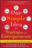 One Simple Idea for Startups and Entrepreneurs