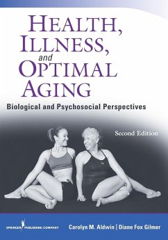 Health, Illness, and Optimal Aging, Second Edition - Aldwin, Carolyn; Gilmer, Diane