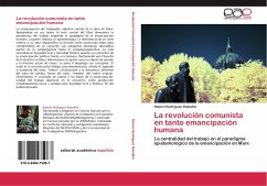 La revolución comunista en tanto emancipación humana