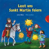 Lasst uns Sankt Martin feiern