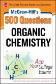 McGraw-Hill's 500 Organic Chemistry Questions