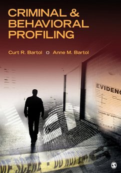 Criminal & Behavioral Profiling - Bartol, Curt R.;Bartol, Anne M.