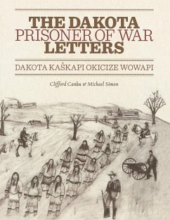 Dakota Prisoner of War Letters - Canku, Clifford; Simon, Michael