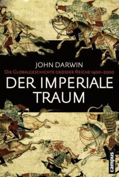 Der imperiale Traum, Sonderausgabe - Darwin, John