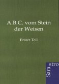 A.B.C. vom Stein der Weisen