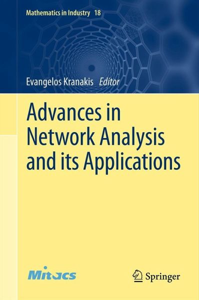 Advances in Network Analysis and its Applications Advances in Network Analysis and its Applications