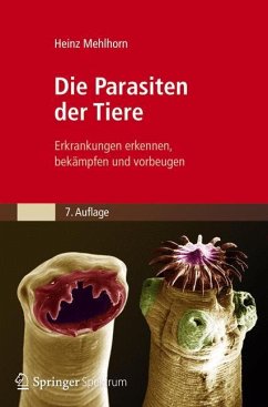 Die Parasiten der Tiere - Mehlhorn, Heinz