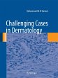 Challenging Cases in Dermatology - Bild 1