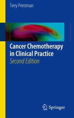 Cancer Chemotherapy in Clinical Practice - Priestman, Terry J.
