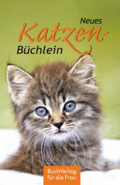 Neues Katzenbüchlein - Ruff, Carola
