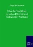 Über das Verhältnis zwischen Pilzernte und verbrauchter Nahrung