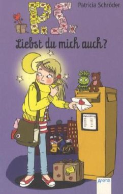 P.S. Liebst du mich auch? - Schröder, Patricia P.S. Liebst du mich auch? - Schröder, Patricia