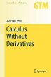 Calculus Without Derivatives - Bild 1