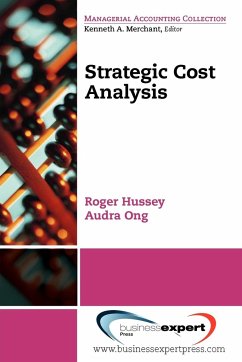 Strategic Cost Analysis - Hussey, Roger; Ong, Audra