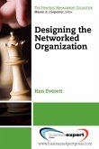 Designing the Networked Organization