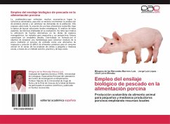 Empleo del ensilaje biológico de pescado en la alimentación porcina