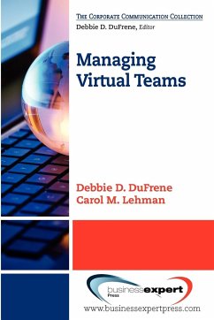 Managing Virtual Teams - DuFrene, Debbie D.; Lehman, Carol M.