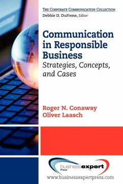 Communication in Responsible Business - Conaway, Roger N.; Laasch, Oliver