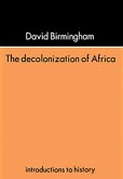 The Decolonization Of Africa
