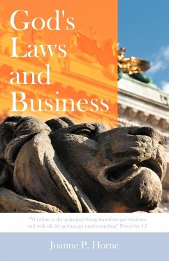 God's Laws and Business - Horne, Joanne P.