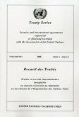 Treaty Series/Recueil Des Traites, Volume 2514: Treaties and International Agreements Registered or Filed and Recorded with the Secretariat of the Uni