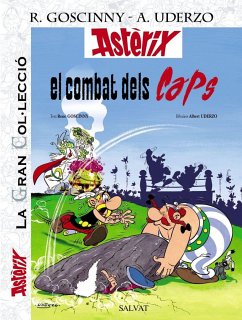 Asterix, El combat dels caps - Goscinny, René; Uderzo, Albert; Sala, Alfred