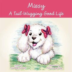 Missy - A Tail-Wagging Good Life