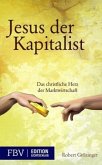 Jesus, der Kapitalist