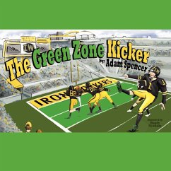 The Green Zone Kicker - Spencer, Adam