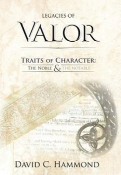 Legacies of Valor - Hammond, David C.