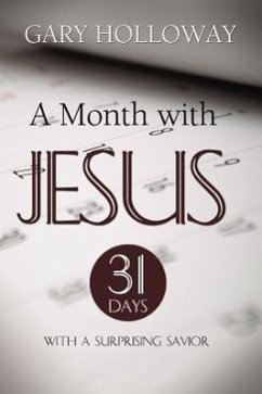 Month with Jesus - Holloway, Gary