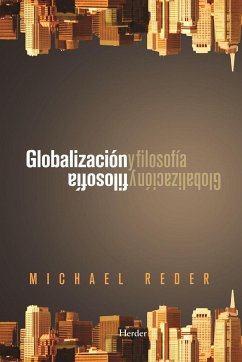 Globalización y filosofía - Reder, Michael