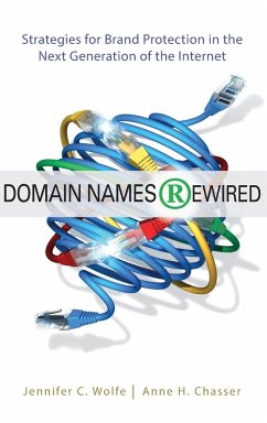 Domain Names Rewired - Wolfe, Jennifer C.; Chasser, Anne H.