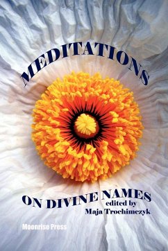 Meditations on Divine Names - Trochimczyk, Maja