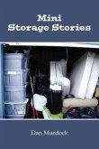 Mini Storage Stories