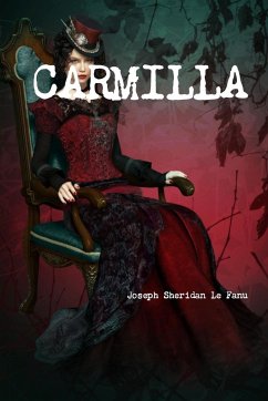 Carmilla - Le Fanu, Joseph Sheridan