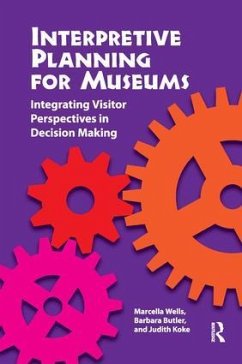 Interpretive Planning for Museums - Wells, Marcella; Butler, Barbara H; Koke, Judith