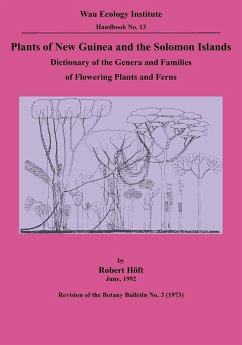 Plants of New Guinea and the Solomon Islands - Höft, Robert